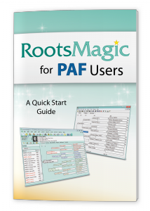 RootsMagic for PAF Users: A Quick-Start Guide